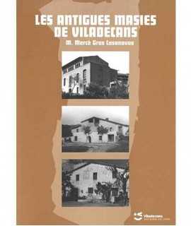 Les antigues masies de Viladecans