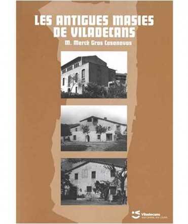 Les antigues masies de Viladecans