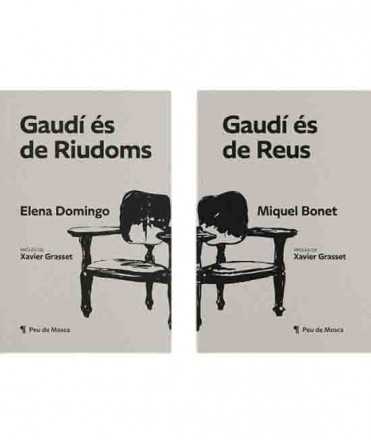 Gaudí és de Reus / Gaudí és de Riudoms