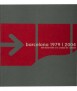 Barcelona 1979/2004: el desarrollo a la ciudad de calidad