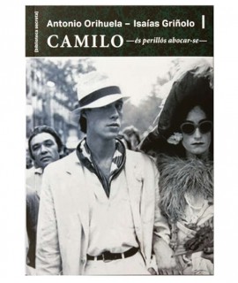 Camilo. És perillós abocar-se