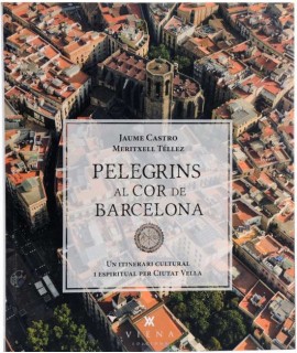 Pelegrins al cor de Barcelona