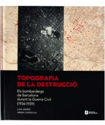 Topografia de la destrucció