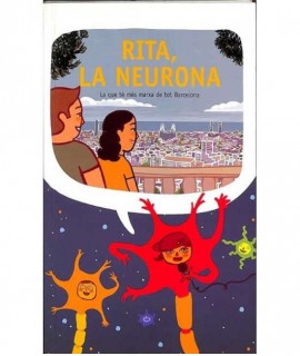 Rita, la neurona: la que té més marxa de tot Barcelona