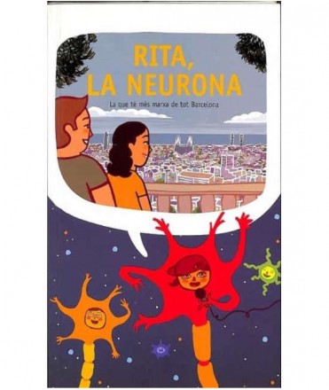 Rita, la neurona: la que té més marxa de tot Barcelona