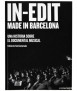 In-Edit. Made in Barcelona. Una història sobre el documental musical