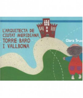 L'arquitecta de Ciutat Meridiana, Torre Baró i Vallbona