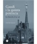 Gaudí i la quinta potència.La filosofia d'un art
