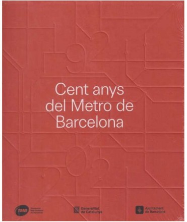 Cent anys de metro de Barcelona (1924-2024)