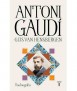 Antoni Gaudí: Una biografía