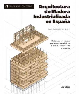 Arquitectura de madera industrializada en España