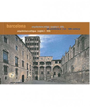 Barcelona Arquitectura Antiga (segles I-XIX)