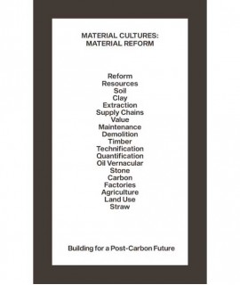 Material Reform: Building for a Post-Carbon Future