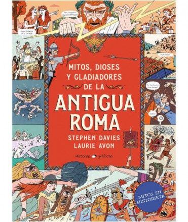 Mitos, dioses y gladiadores de la Antigua Roma