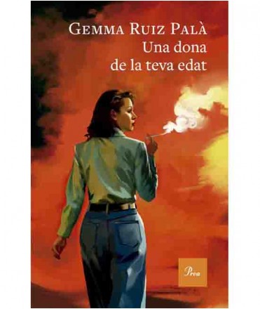 Una dona de la teva edat