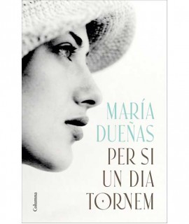 Per si un dia tornem