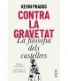 Contra la gravetat: La filosofia dels castellers