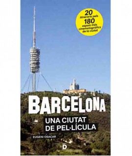 Barcelona, una ciutat de pel·lícula