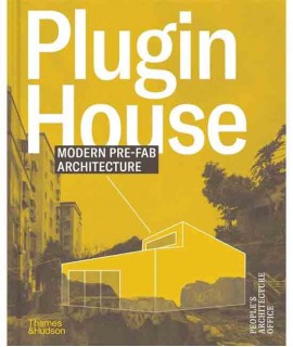Plugin House: Modern Prefab Architecture