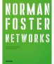 Norman Foster. Networks