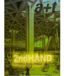 A+T, 63 Hybrid Buildings "2ndHAND"