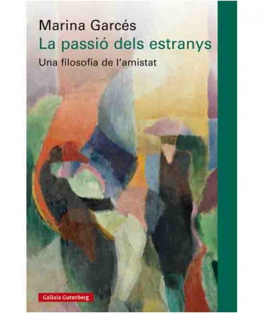 La passió dels estranys