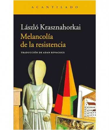 Melancolía de la resistencia