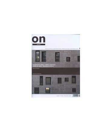 ON DISEÑO, 343: Equipamiento público/Public equipment. Centros de salud/Healthcare centres