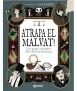 Atrapa el Malvat!