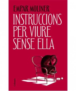 Instruccions per viure sense ella