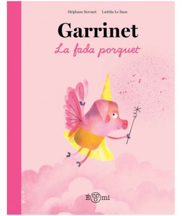 Garrinet, la fada porquet