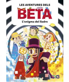 Les aventures dels Beta 5. L'enigma del lladre