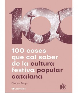 100 coses que cal saber de la història de catalunya