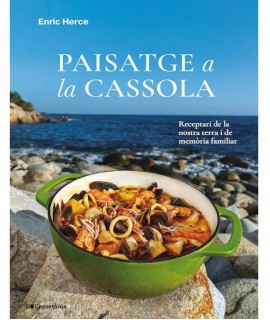 Paisatge a la cassola: receptari