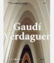 Gaudí i Verdaguer: tradició i modernitat a la Barcelona del canvi de segle, 1878-1912