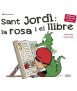 Sant Jordi: la rosa i el llibre