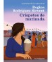 CRISPETES DE MATINADA