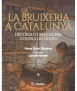 La bruixeria a Catalunya 