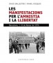 LES MANIFESTACIONS PER L'AMNISTIA I LA LLIBERTAT
