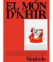 Revista El món d'ahir nº38