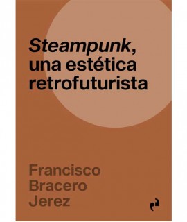 Steampunk, una estética retrofuturista