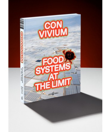 CONVIVUM: Food Systems at the Limit
