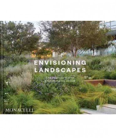 Envisioning Landscapes - OJB Landscape Architecture