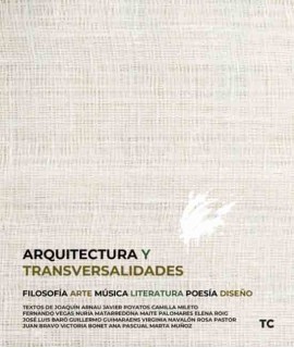 Arquitectura y Transversalidades