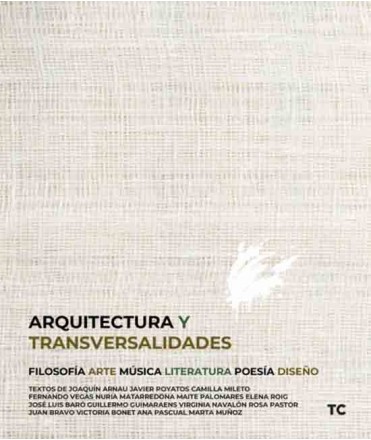 Arquitectura y Transversalidades