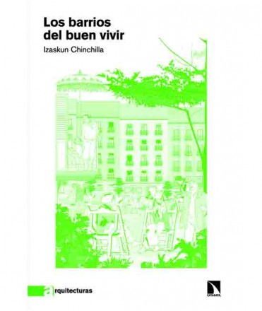 Los Barrios del Buen Vivir