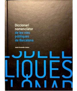 Diccionari nomenclàtor de les vies públiques de Barcelona