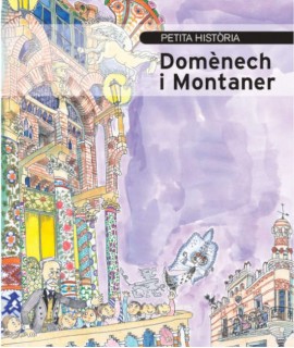 Petita història de Domènech i Montaner