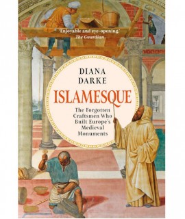 Islamesque: The forgotten crafstmen who built Europe's medieval monuments