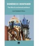 Domènech i Montaner: The life of a universal architect
